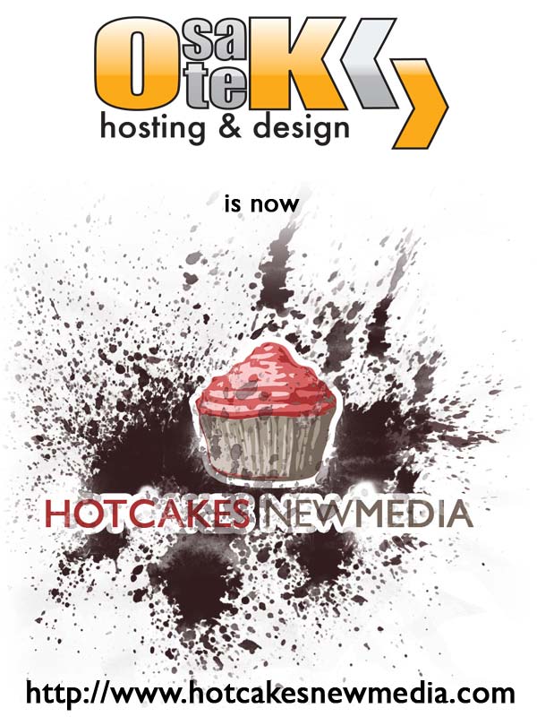 OsateK is now Hotcakes New Media